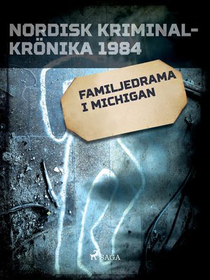 cover image of Familjedrama i Michigan